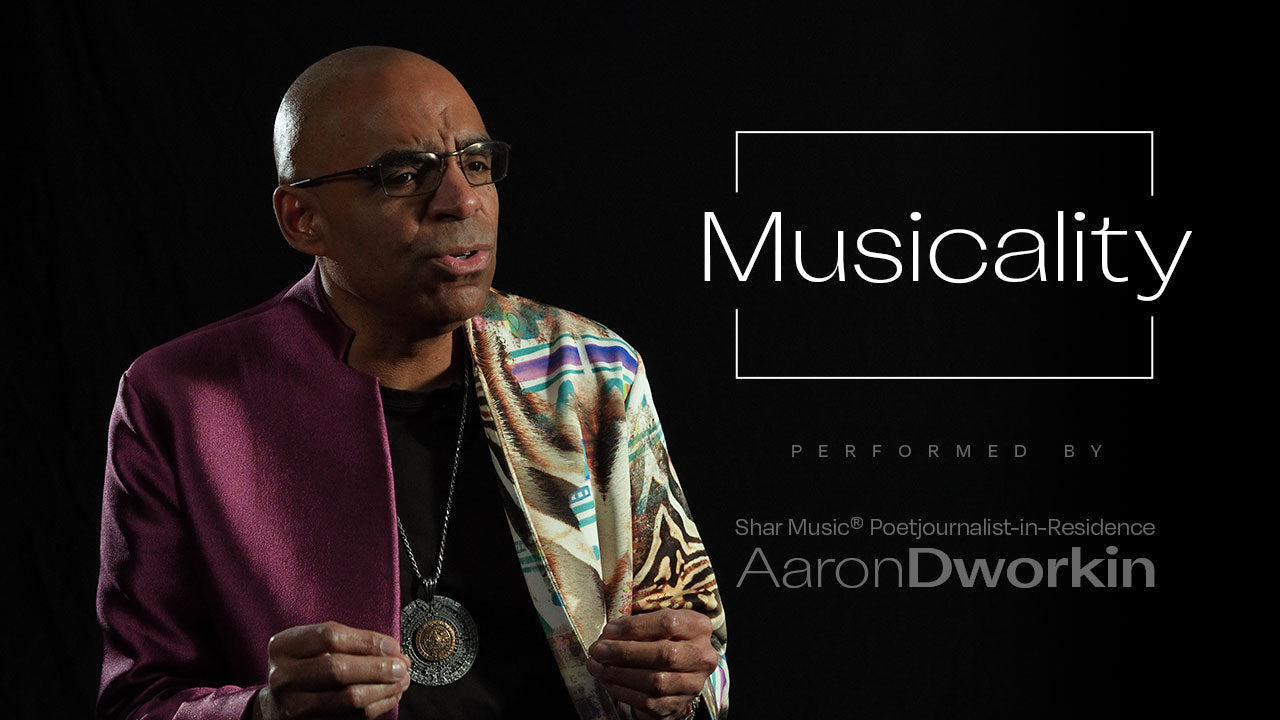 Aaron Dworkin's "Musicality"