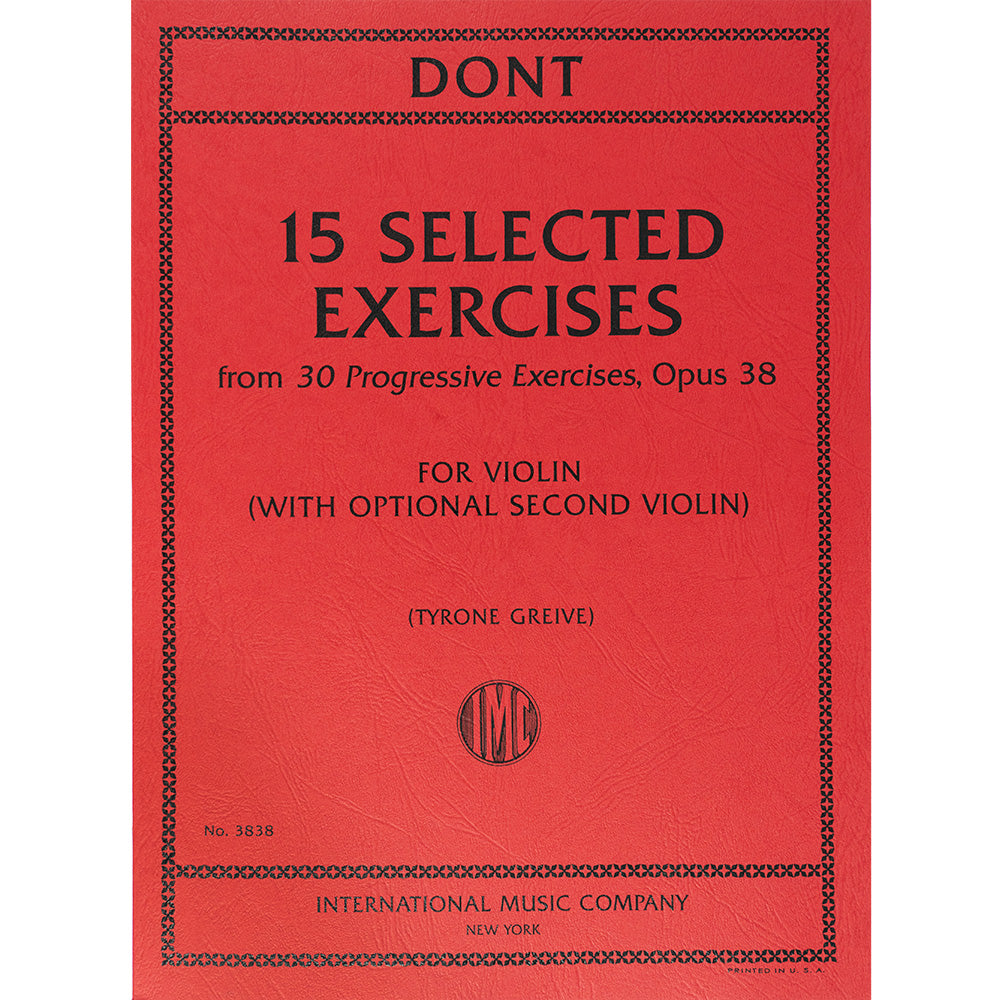 Dont, Jakob - 15 Exercises for Violin from 30 Progressive Exercises, Op. 38 with optional Violin II - edited by Grieve - International Music Co