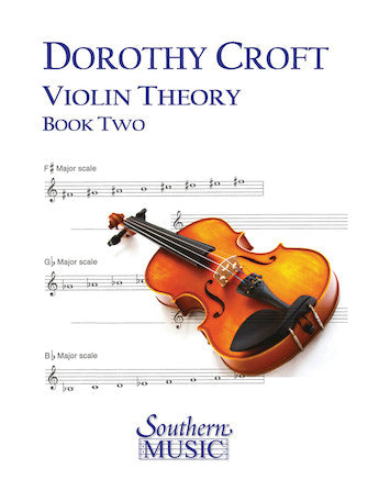Croft, Dorothy - Violin Theory, Book Two (Second Edition)