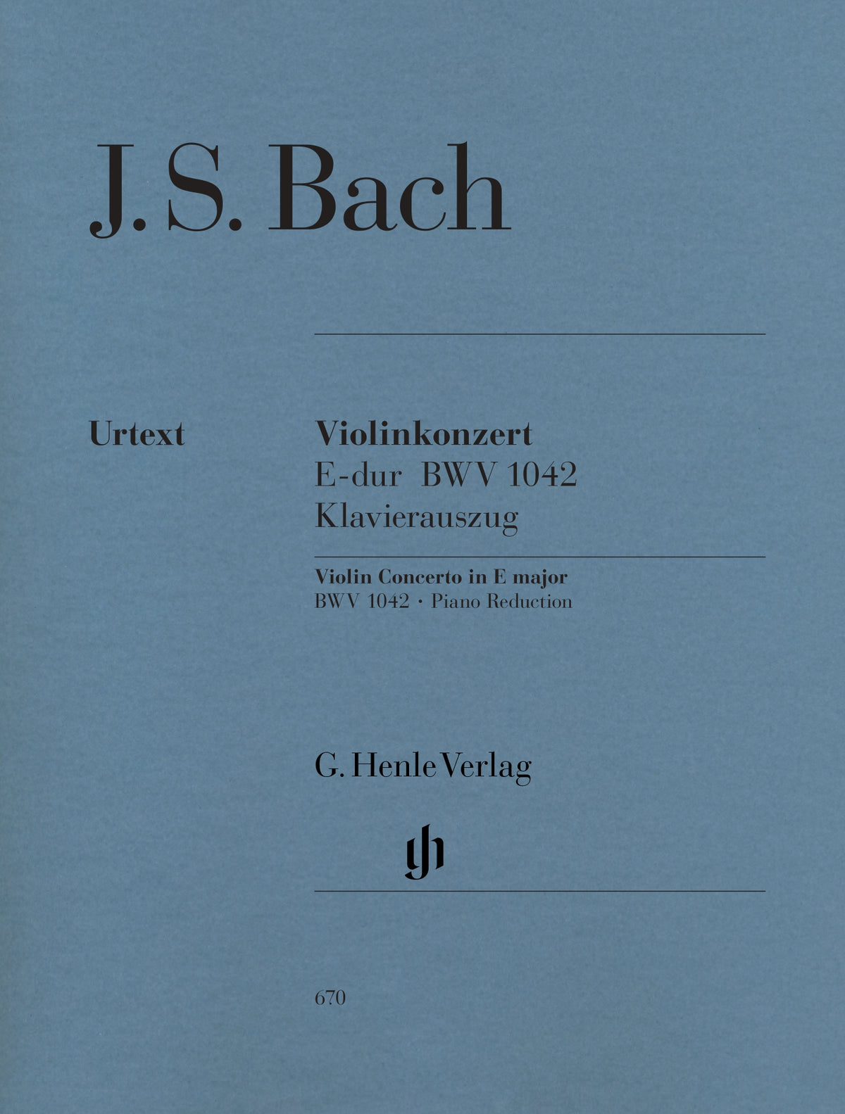 Bach, J.S. - Violin Concerto No. 2 in E Major, BWV 1042 - Violin and Piano - edited by Hans Eppstein - G. Henle Verlag