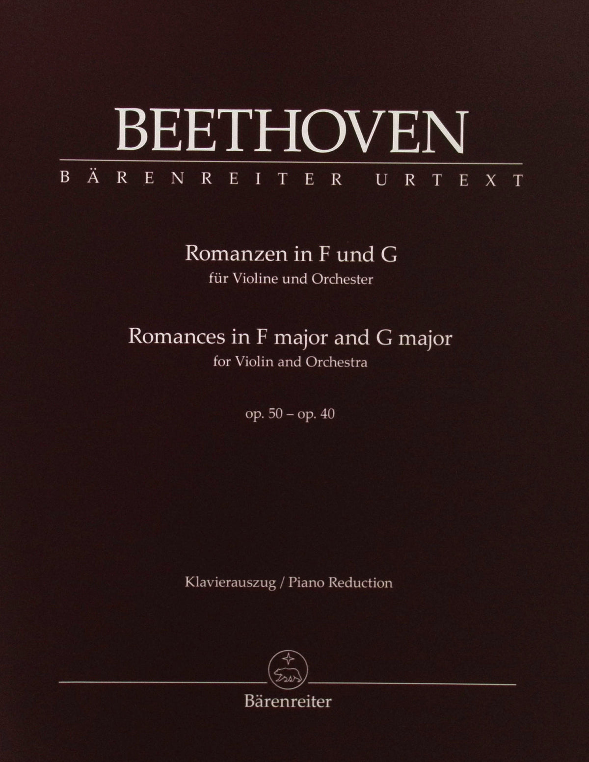Beethoven, Ludwig - Romances in F major and G major for Violin and Orchestra Op 50 - Op 40 - edited by Detlef Hahn - Bärenreiter
