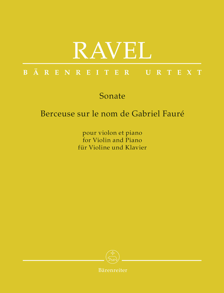 Ravel, Maurice - Berceuse sur le nom de Fauré, M. 74 - for Piano and Violin - edited by Woodfull-Harris - Barenreiter Urtext