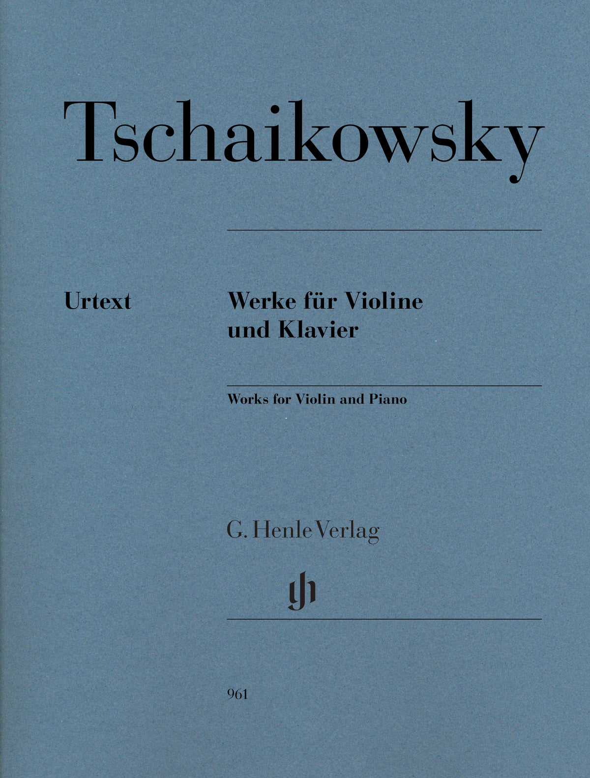 Tschaikowsky, Peter - Works for Violin and Piano - Edited by Komarov - G. Henle Verlag