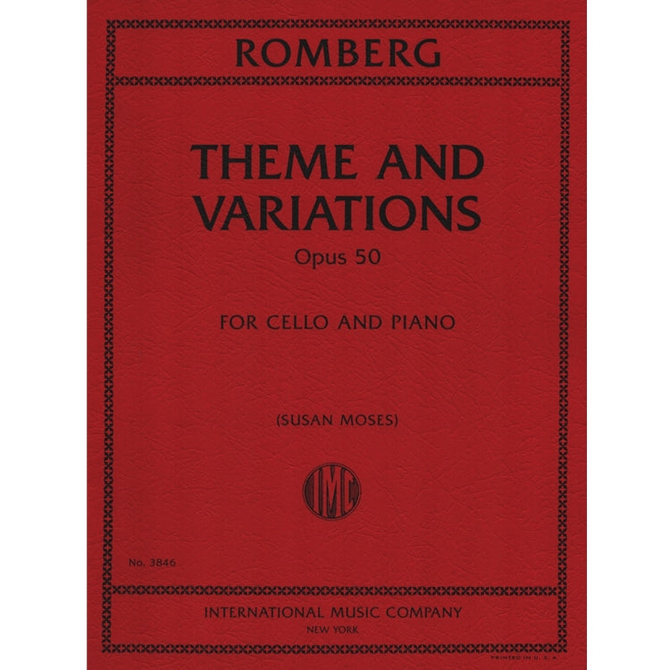 Romberg, Bernhard - Theme and Variations - Cello and Piano - Edited by Moses - International Music Co.