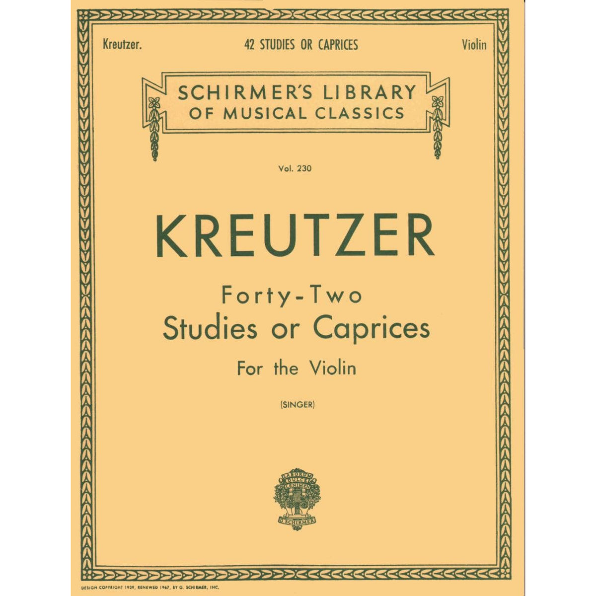 Kreutzer, Rodolphe - 42 Studies or Caprices - Violin solo - edited by Edmund Singer - G Schirmer Edition