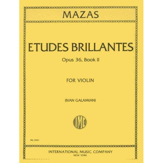 Mazas, JF - Etudes Brillantes, Op 36 Book 2 - Violin - edited by Galamian - International Music Company