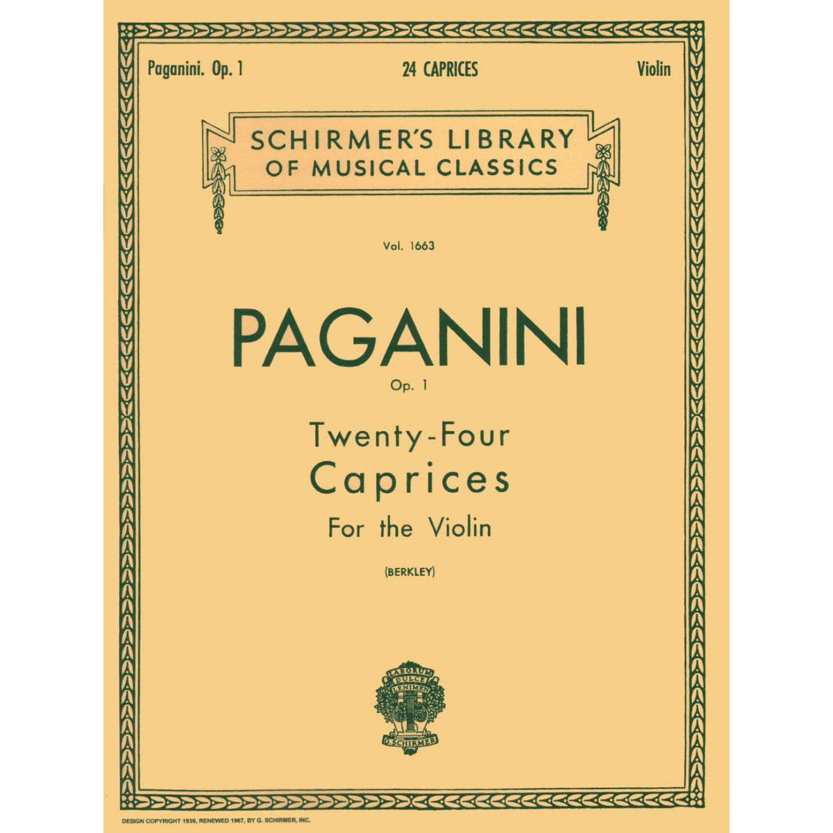 Paganini, Niccolò - 24 Caprices, Op 1 - Violin Solo - edited by Berkley - Published by G Schirmer