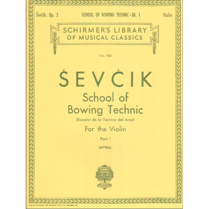 Sevcik, Otakar - School of Bowing Technic, Op 2 Part 1 - for Violin - G Schirmer
