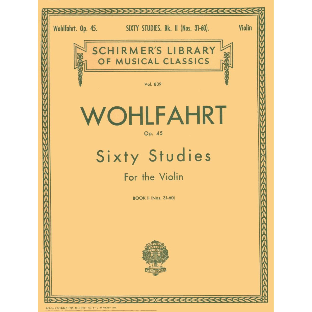 Wohlfahrt, Franz - 60 Studies, Op 45, Book 2 - Violin - edited by Gaston Blay - G Schirmer Edition