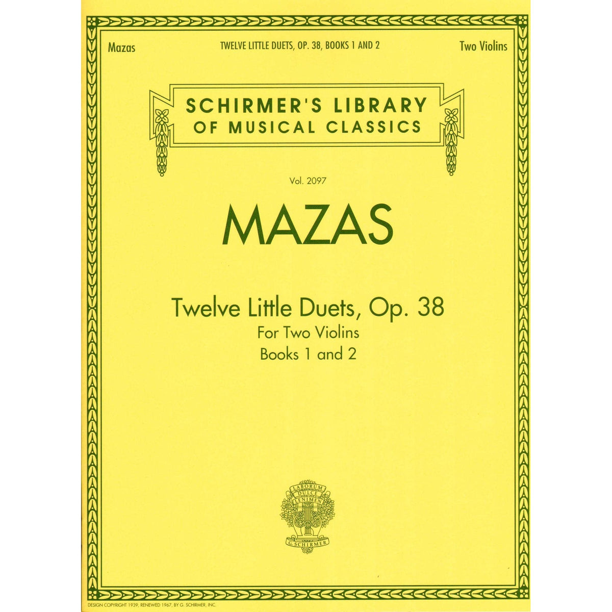 Mazas, Jacques - 12 Little Duets for 2 Violins, Op. 38 - Books 1 and 2 - Schirmer Edition