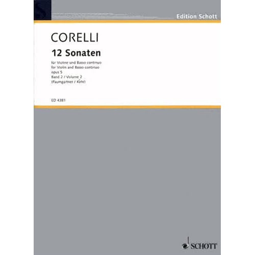 Corelli, Arcangelo - Sonatas Volume 2, Nos 7-12-12, Op 5 for Violin and Piano - Schott Edition