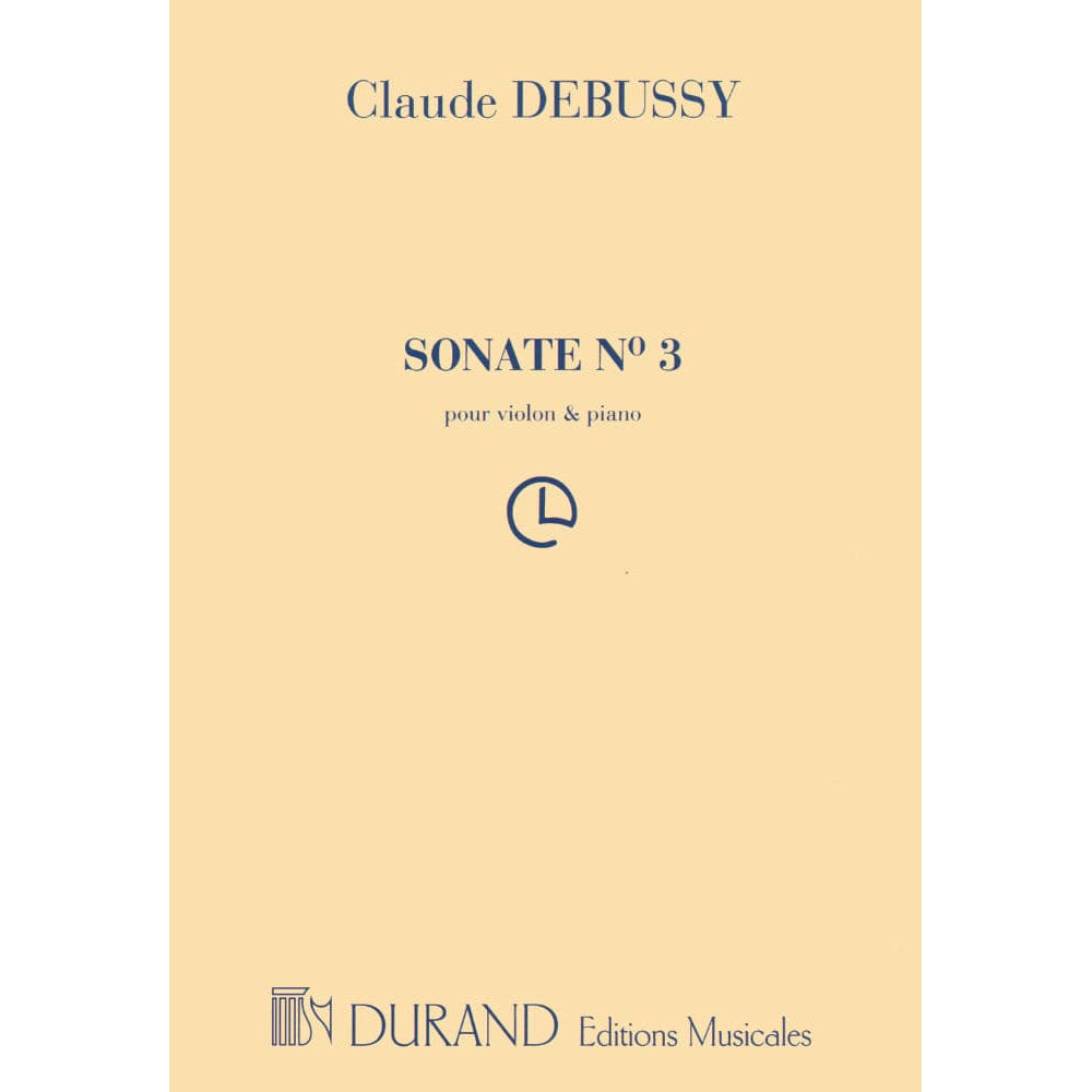 Debussy, Claude - Sonata in g minor for Violin and Piano - Durand Edition