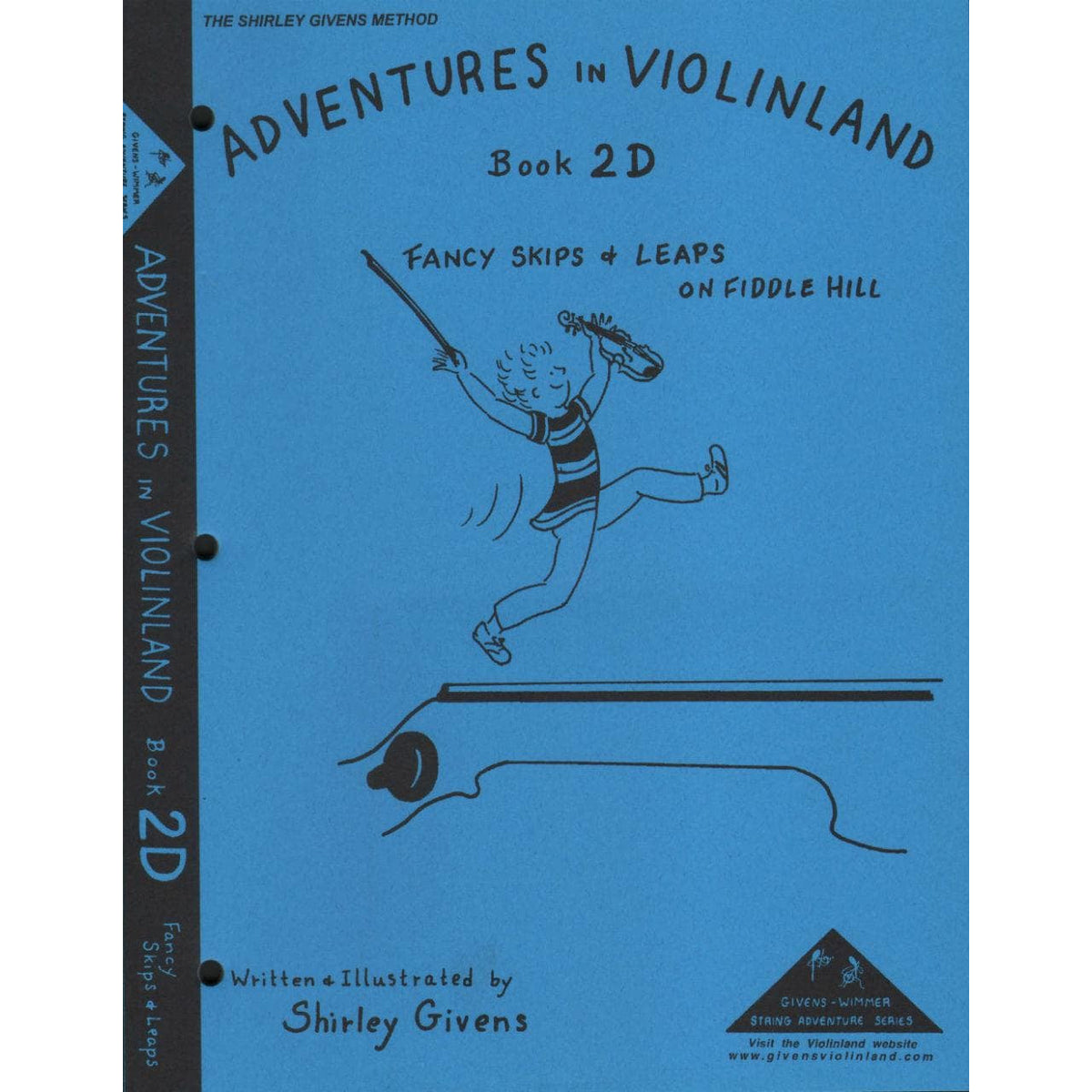 Givens, Shirley - Adventures in Violinland, Book 2D:
