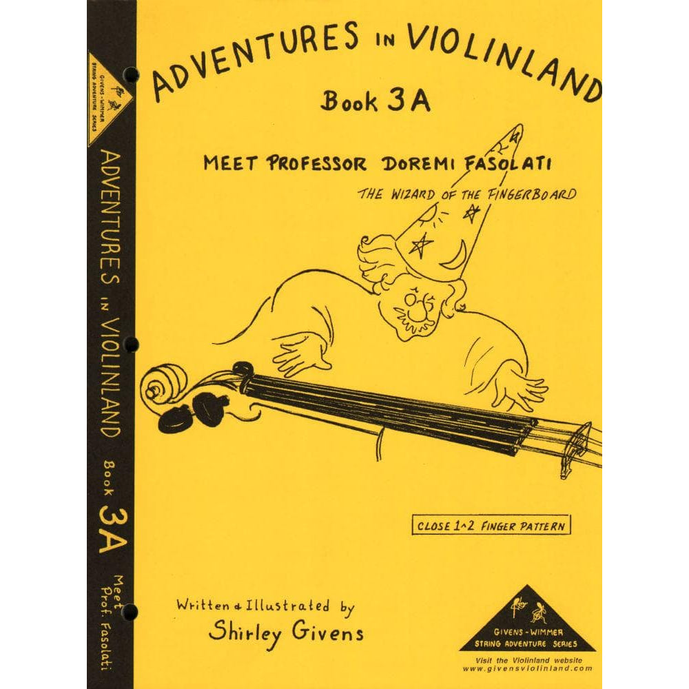 Givens, Shirley - Adventures in Violinland, Book 3A:
