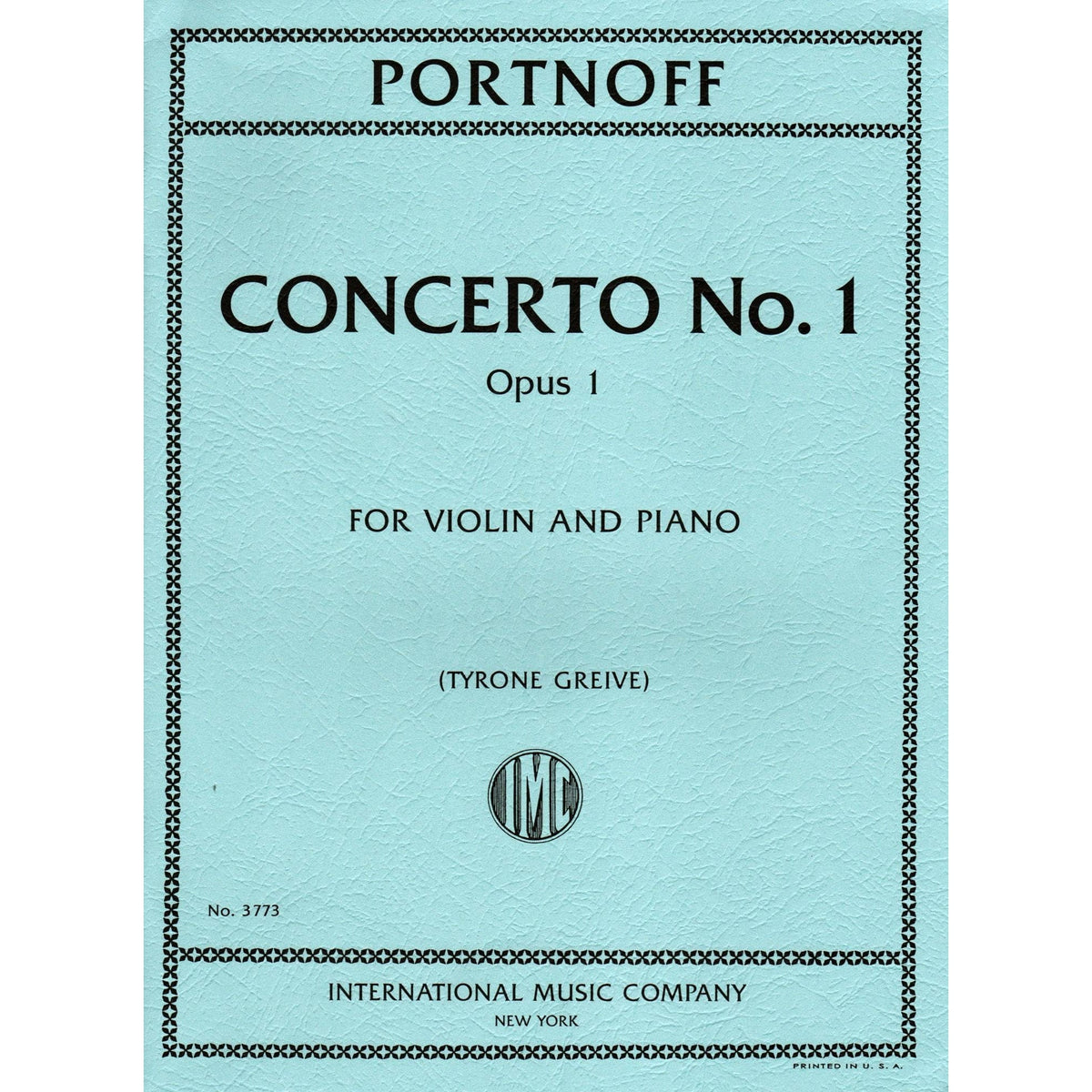 Portnoff, Leo - Concerto No. 1, Op. 1 - for Violin and Piano - edited by Greive - International