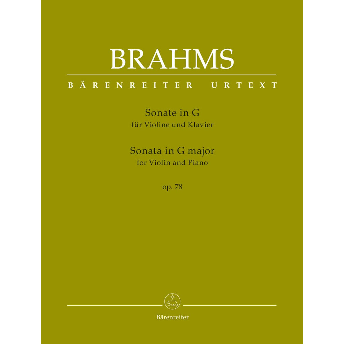 Brahms, Johannes - Sonata in G Major, Op 78 - for Violin and Piano - edited by Clive Brown and Neal Peres Da Costa - Barenreiter URTEXT