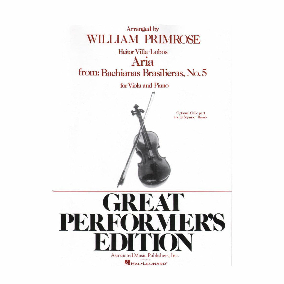 Villa-Lobos, Heitor - Aria from Bachianas Brasilieras No 5 For Viola and Piano with Optional Cello Published by Associated Music Publishers, Inc