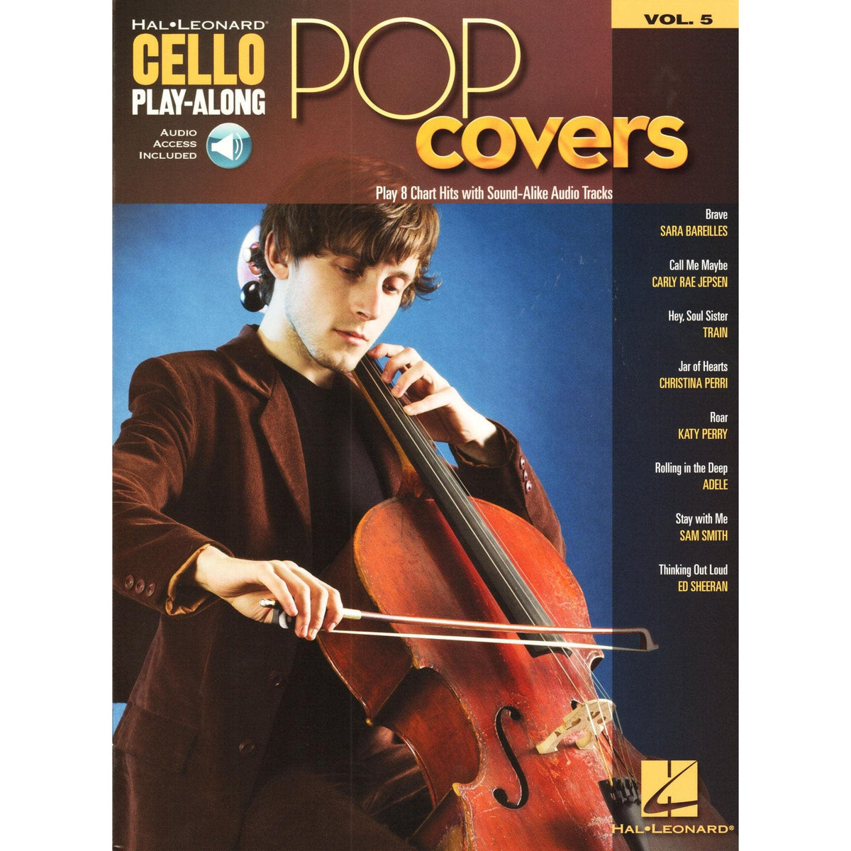 Pop Covers - for Cello with Audio Accompaniment - Cello Play-Along Vol. 5 - Hal Leonard