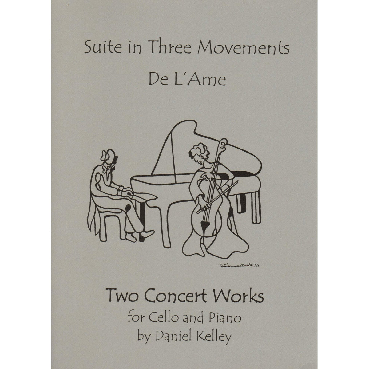 Kelley, Daniel - Two Concert Works - Cello and Piano - Last Resort Music