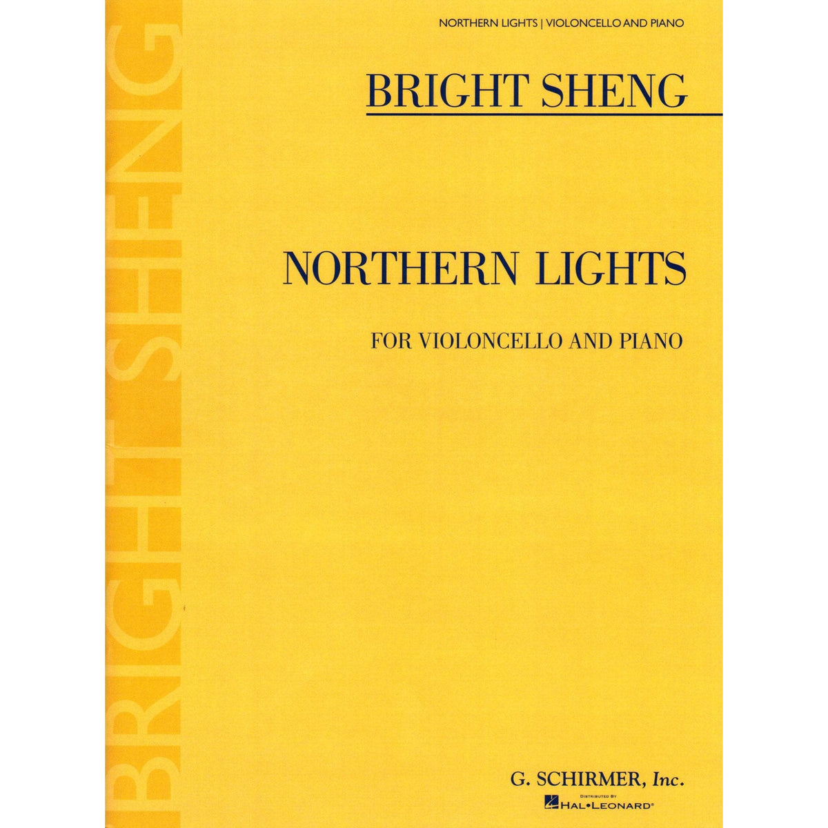 Sheng, Bright - Northern Lights - for Cello and Piano - G Schirmer Edition