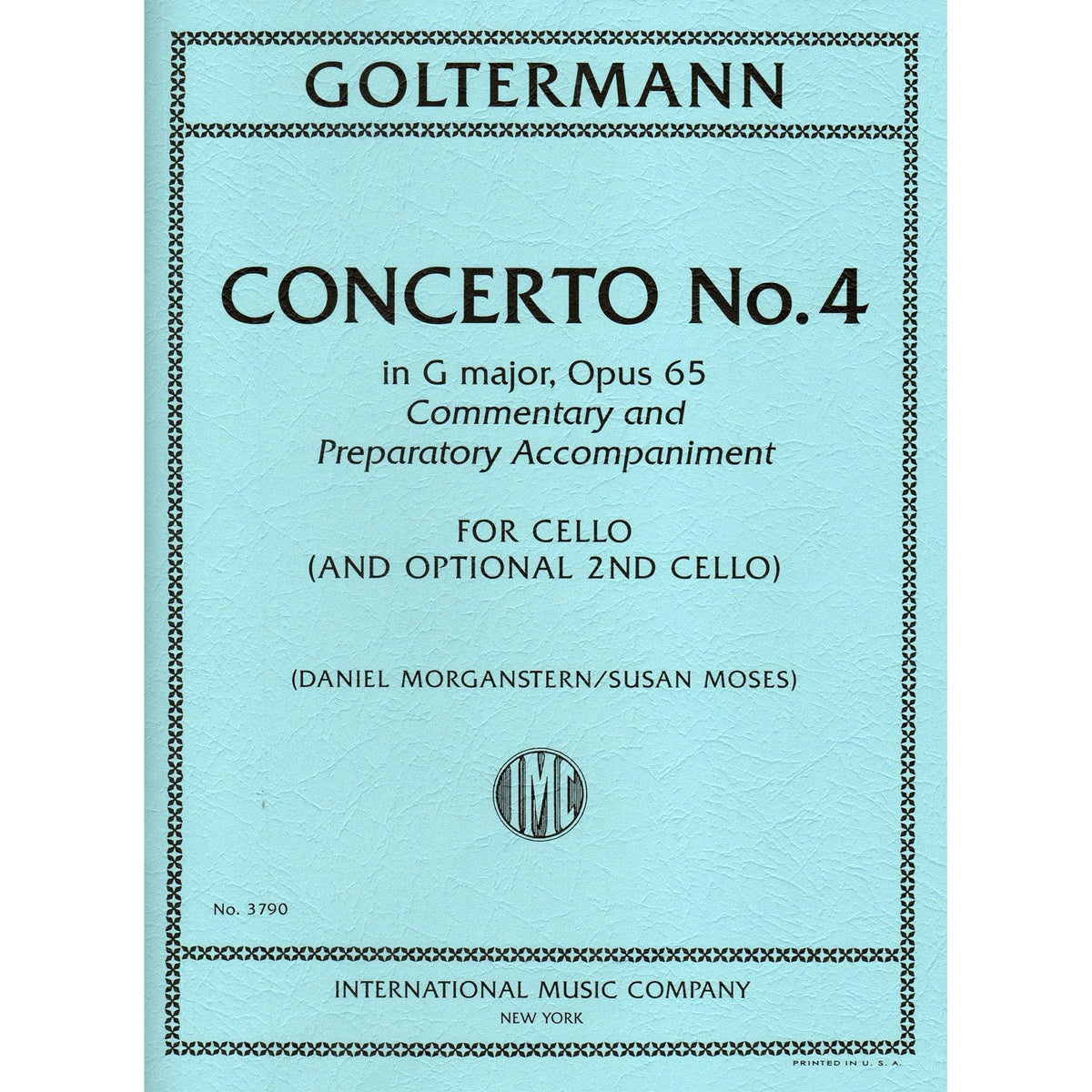 Goltermann, G. - Concerto No. 4 in G Major, Op. 65 - For Cello (with Optional Cello Accompaniment) - edited by Daniel Morganstern and Susan Moses - International Edition