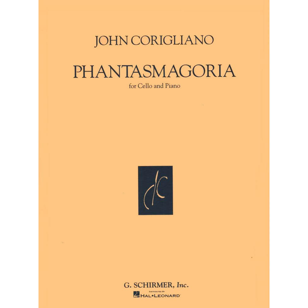 Corigliano, John - Phantasmagoria - for Cello and Piano - edited by Yo-Yo Ma - Schirmer