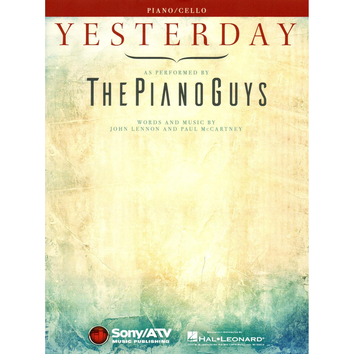 The Piano Guys - Yesterday by the Beatles - for Cello and Piano - by Hal Leonard
