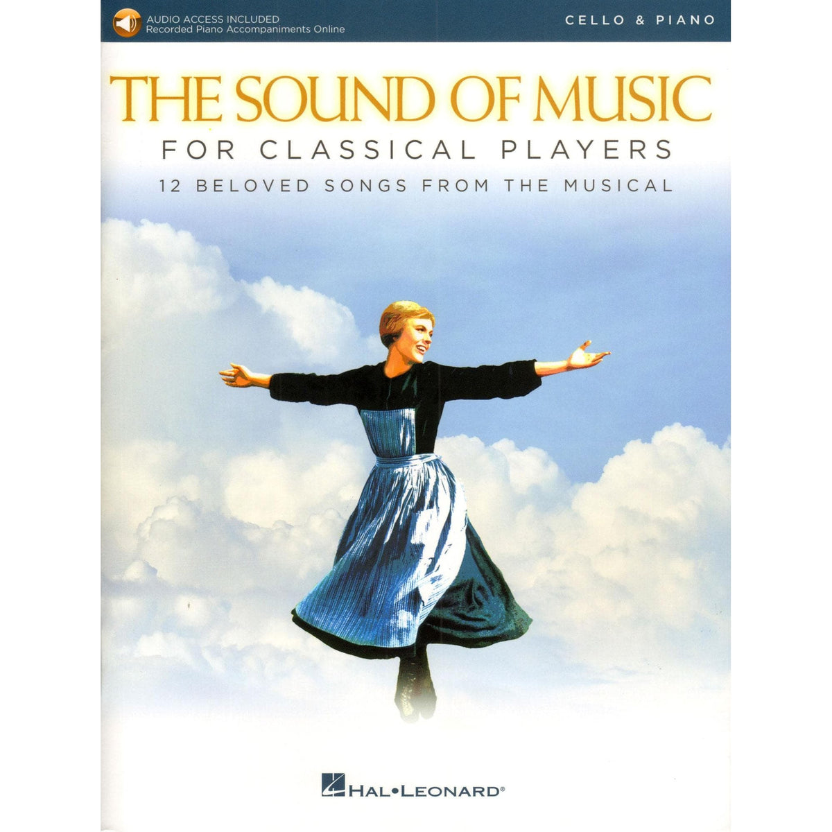 The Sound of Music for Classical Players - Cello and Piano - with Online Audio Accompaniment/Sheet Music - Hal Leonard