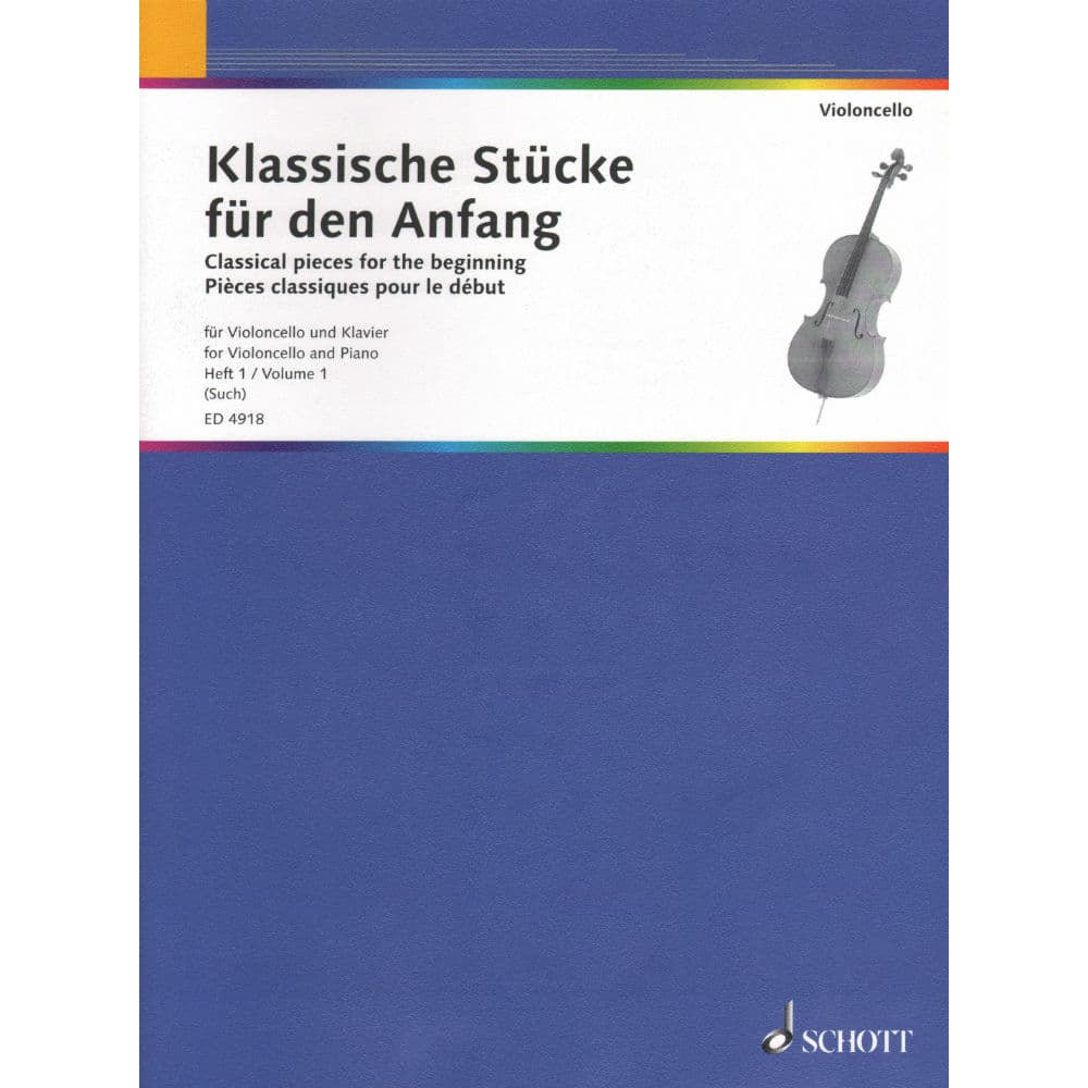 Such - Classical Pieces For The Beginner - Volume 1 For Cello and Piano Published by Schott Music