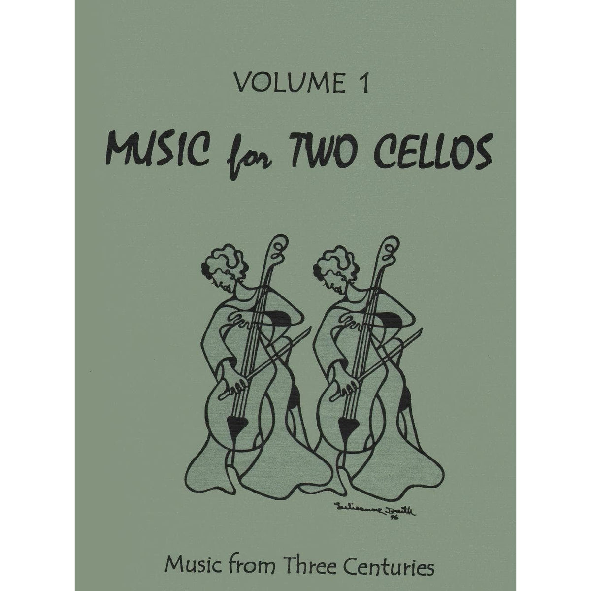 Music For Two Cellos Volume 1 Published by Last Resort Music