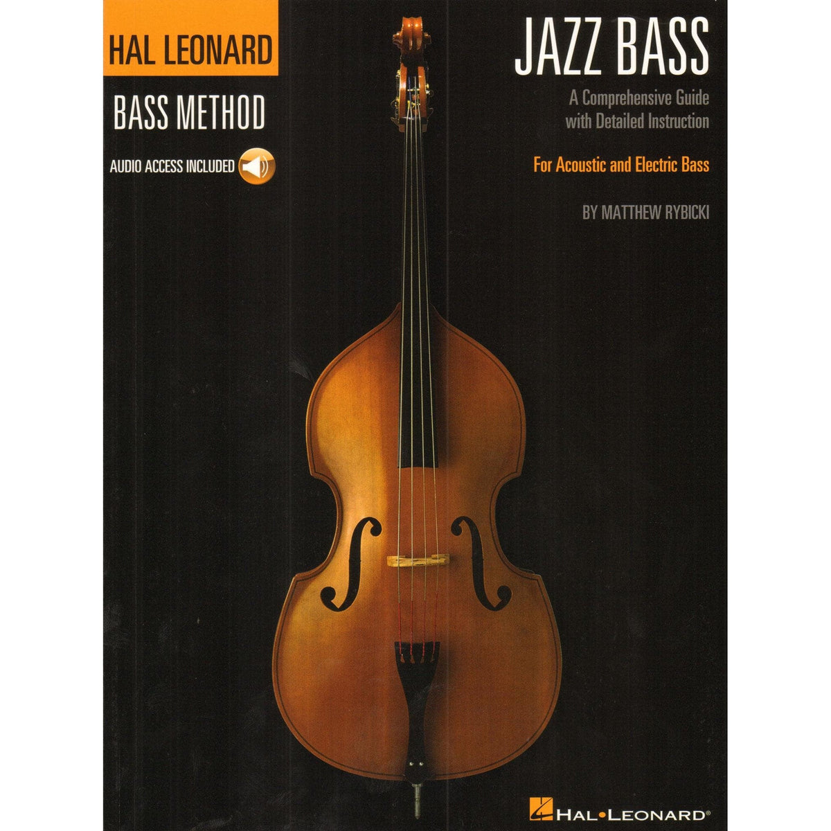 Rybicki, Matthew - Jazz Bass: A Comprehensive Guide - Hal Leonard