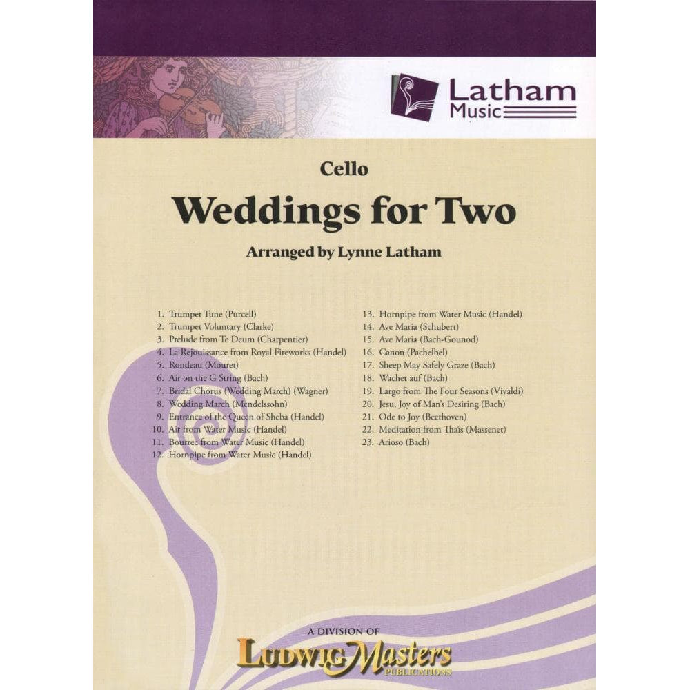 Weddings for Two - Cello part - arranged by Lynne Latham - Latham Music Enterprises