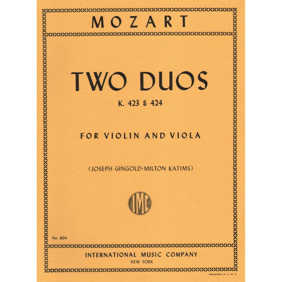 Mozart, WA - Two Duos, K 423 and 424 - Violin and Viola - edited by Josef Gingold and Milton Katims - International Music Co