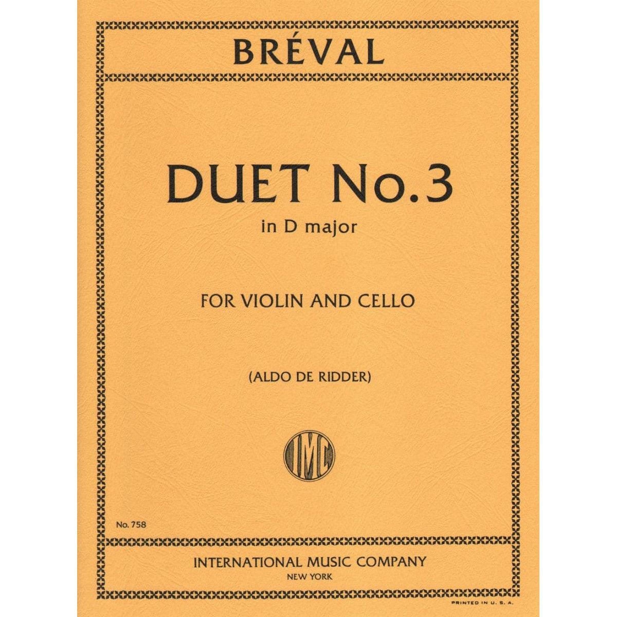 Breval, Jean Baptiste - Duet in D Major Op 19 No 3 for Violin and Cello - Arranged by Ridder - International Edition