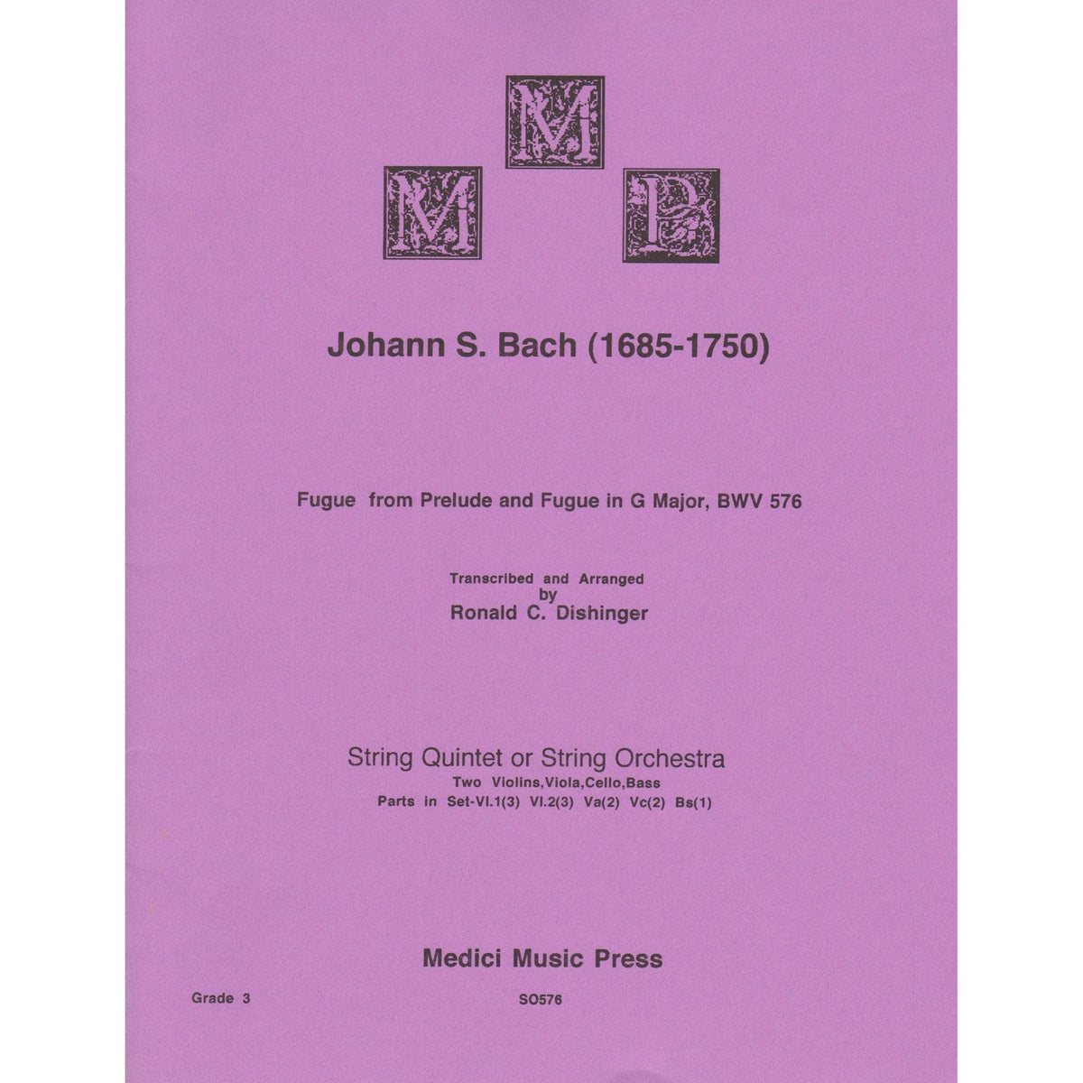 Bach, J.S. - Fugue from Prelude and Fugue in G Major (BWV 576) - for String Orchestra - arranged by Dishinger - Medici Music Press