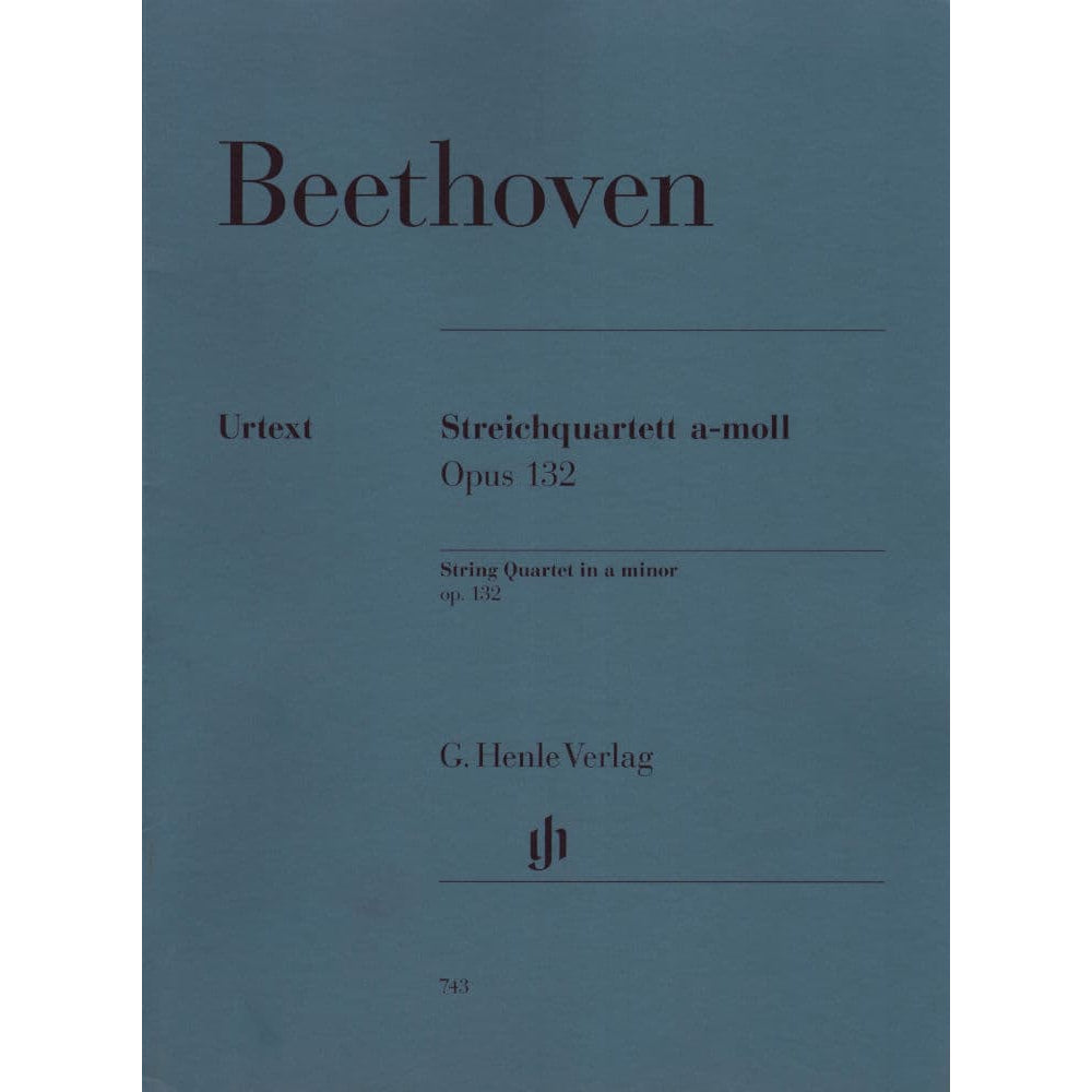 Beethoven, Ludwig - String Quartet in a minor Op 132 - Henle Verlag Edition