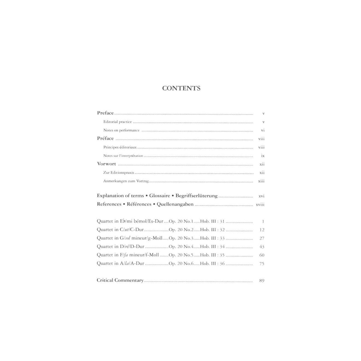 Haydn, Franz Joseph - 6 String Quartets, Op 20 - Two Violins, Viola, and Cello - Score and Parts - edited by Simon Rowland-Jones - Edition Peters URTEXT