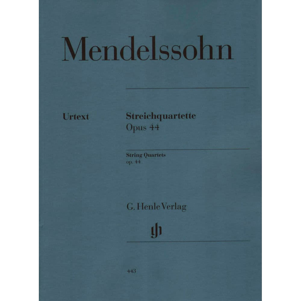 Mendelssohn, Felix - String Quartets, Op 44, Nos 1-3 - Two Violins, Viola, and Cello - G Henle Verlag URTEXT