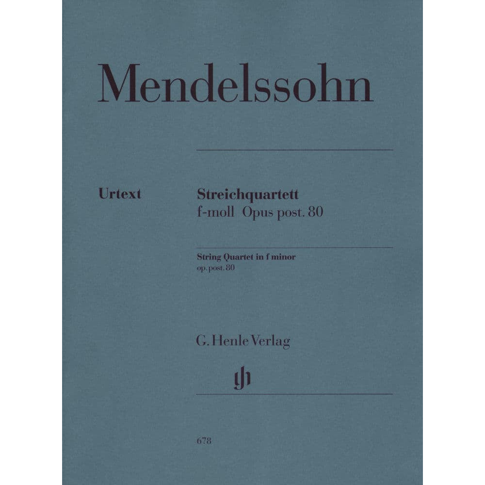 Mendelssohn, Felix - String Quartet in f minor, Op post 80 - Two Violins, Viola, and Cello - G Henle Verlag URTEXT
