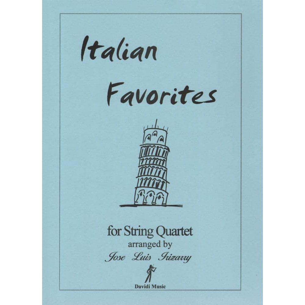 Italian Favorites for String Quartet - arranged by José Luis Irizarry - Davidi Music