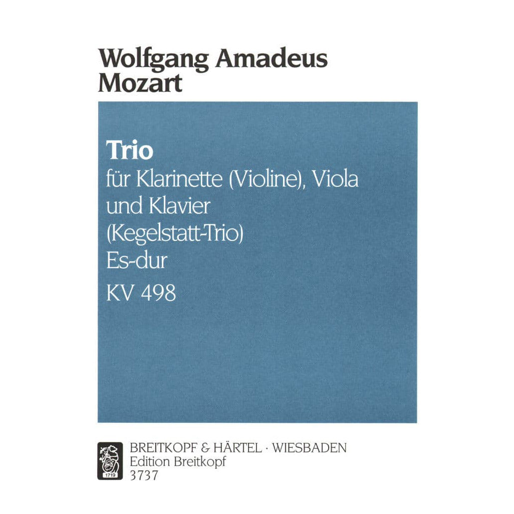 Mozart, WA - Trio in E-flat Major, K 498 (