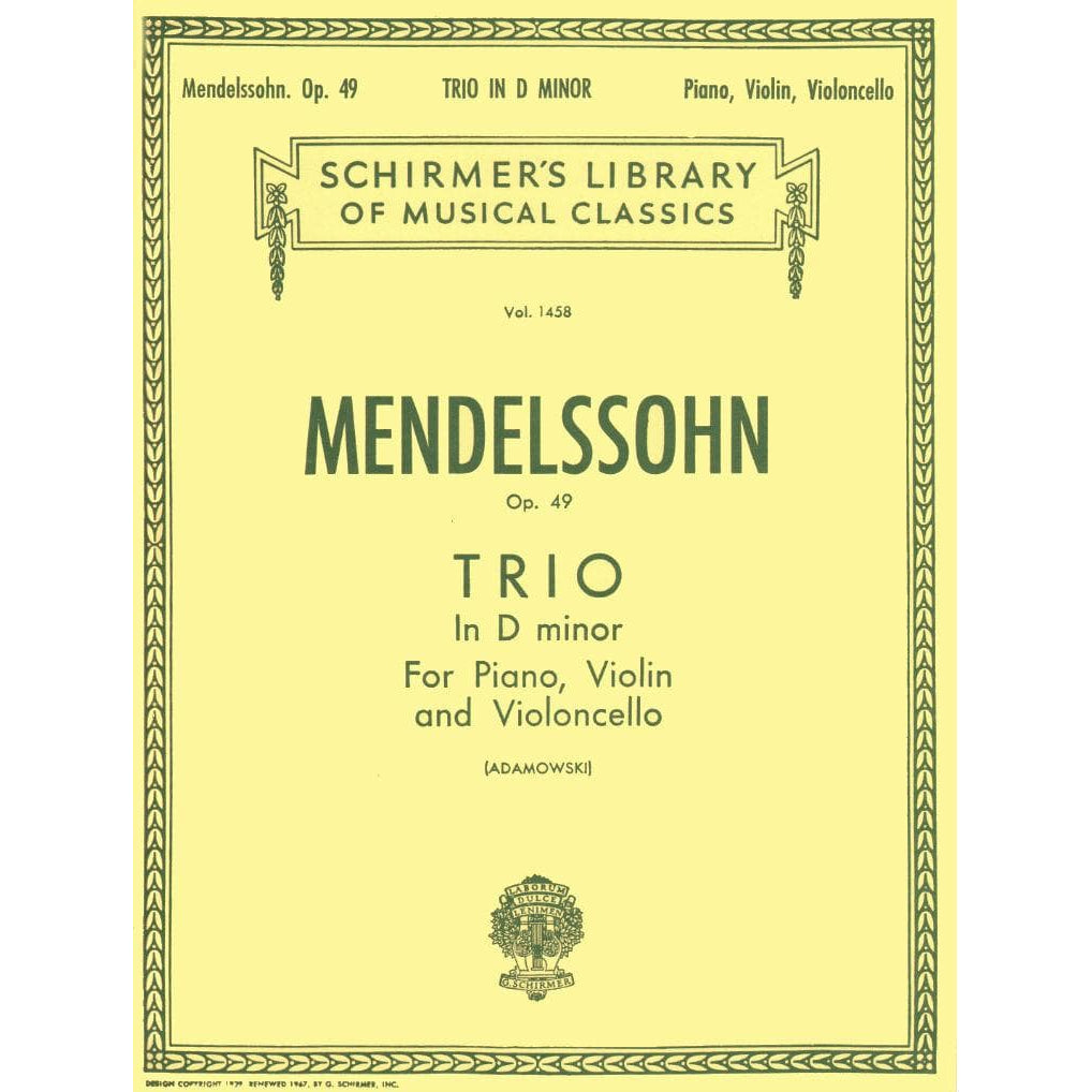 Mendelssohn, Felix - Piano Trio No 1 in d minor, Op 49 - Violin, Cello, and Piano - edited by Joseph Adamowski - G Schirmer Edition