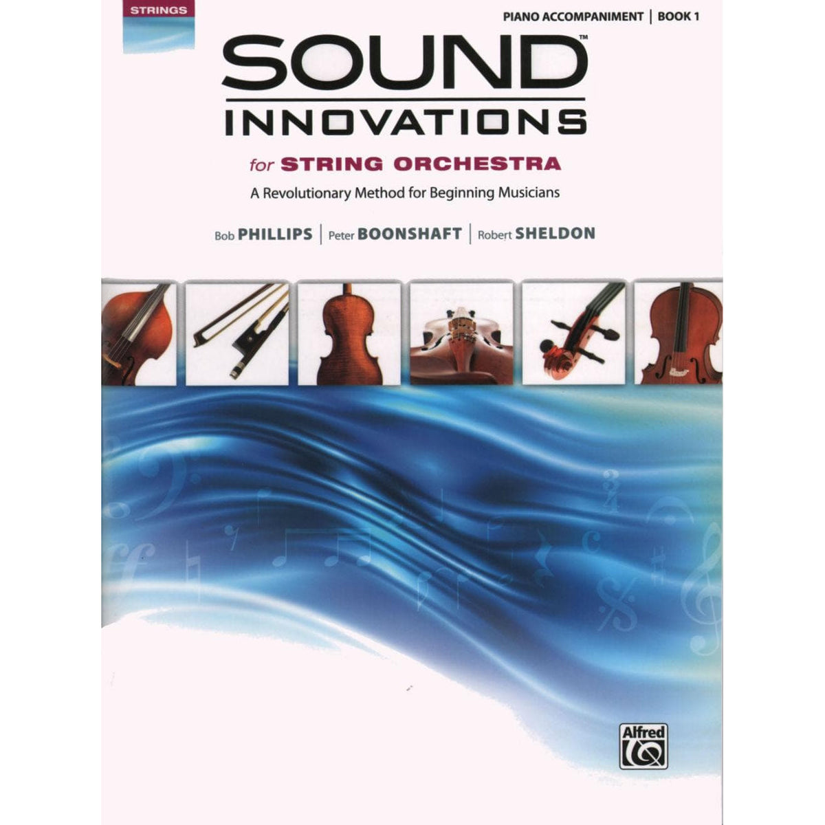 Sound Innovations - Book 1 Piano Accompaniment - by Bob Phillips and Kirk Moss - Alfred Publication