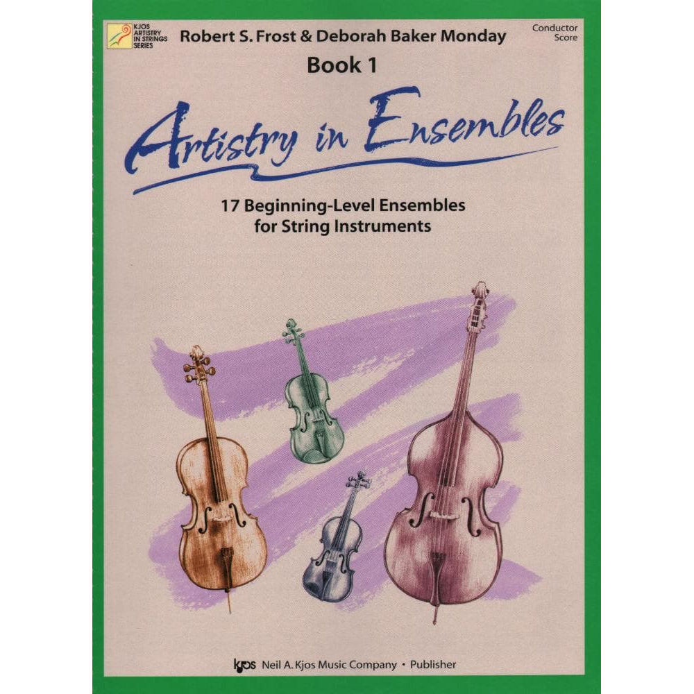 Frost/Monday - Artistry in Ensembles, Book 1 - Score - Neil A Kjos Music Co