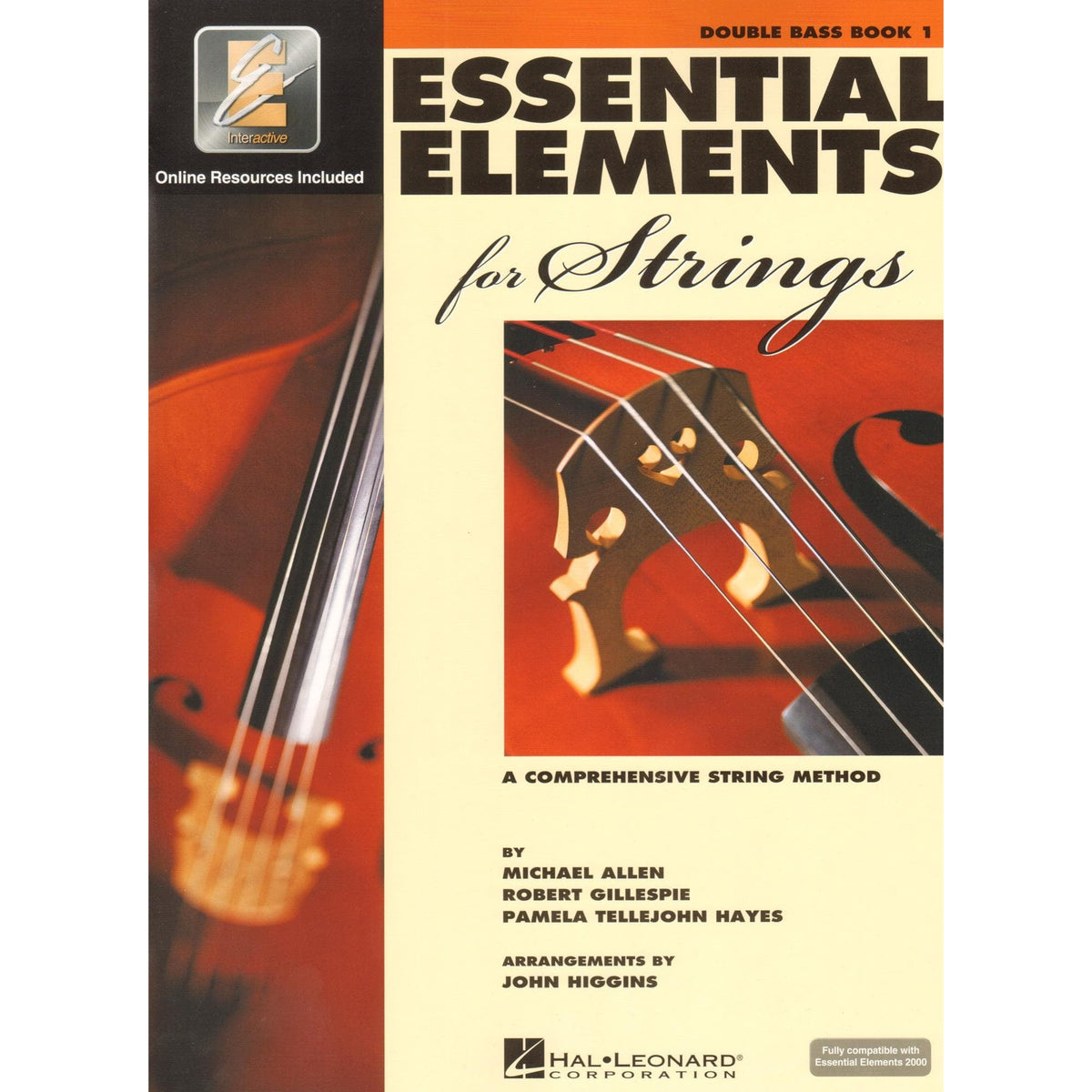 Essential Elements Interactive (formerly 2000) for Strings - Double Bass Book 1 - by Allen/Gillespie/Hayes - Hal Leonard Publication
