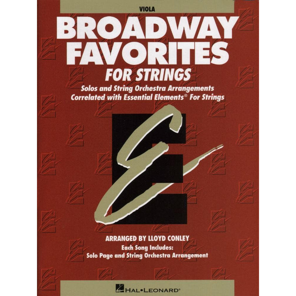 Essential Elements: Broadway Favorites - Viola - arranged by Lloyd Conley - Hal Leonard Publication