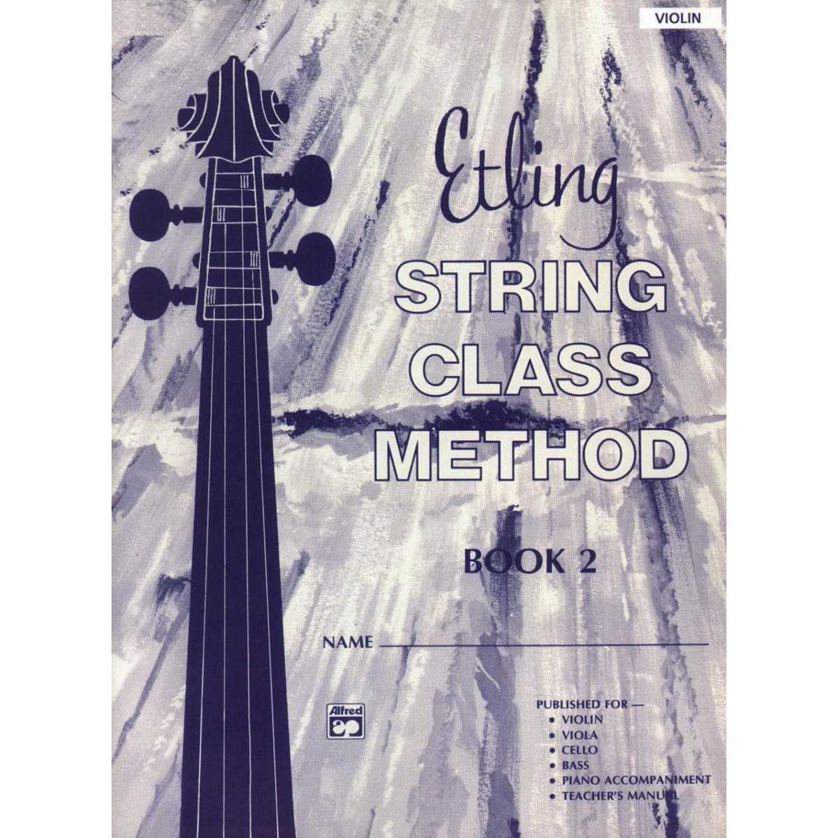 Etling, Forest - Etling String Class Method, Book 2 - Violin - Alfred Music Publishing