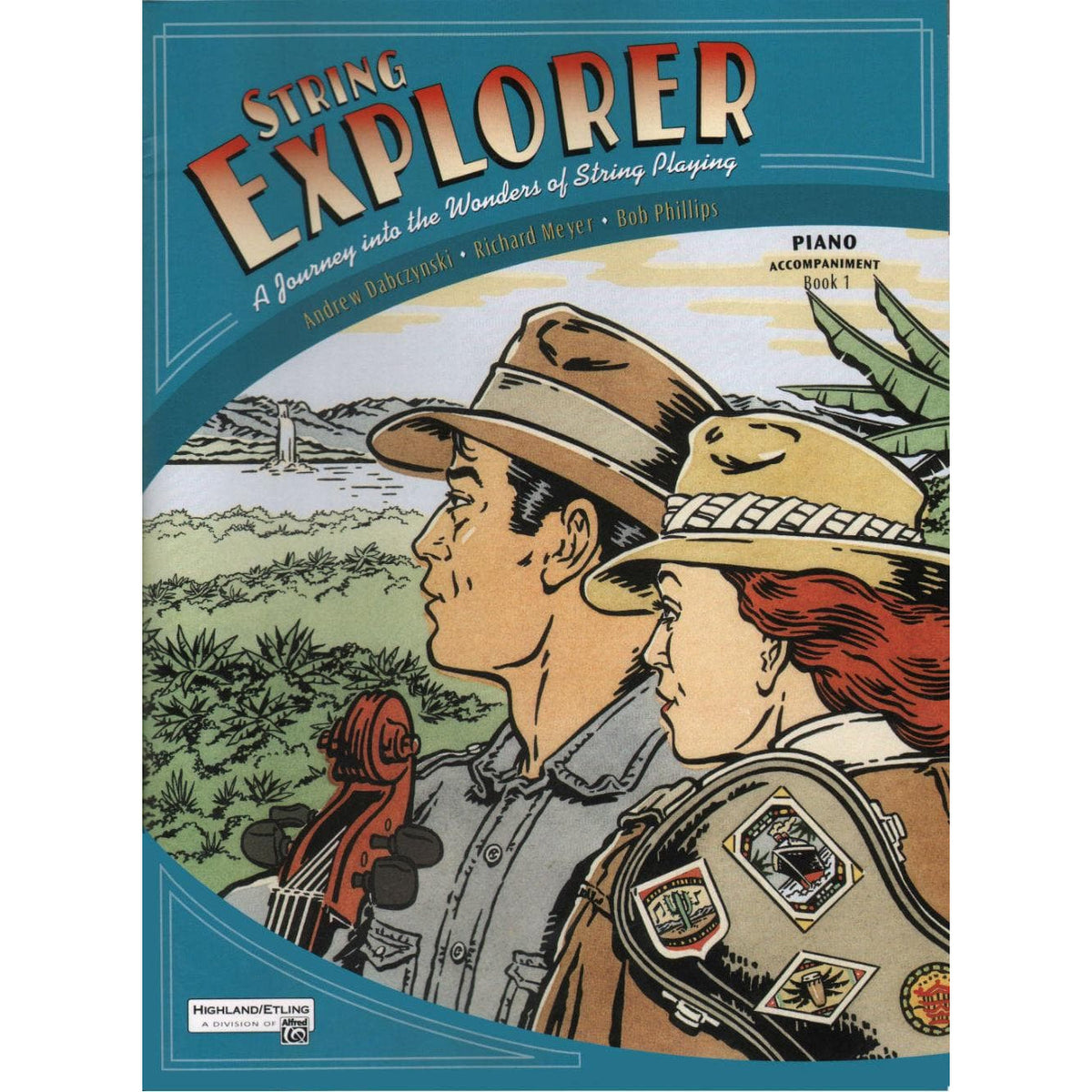 Dabczynski / Meyer / Phillips - String Explorer - Book 1 - Piano Accompaniment - Highland/Etling (Alfred Publishing)