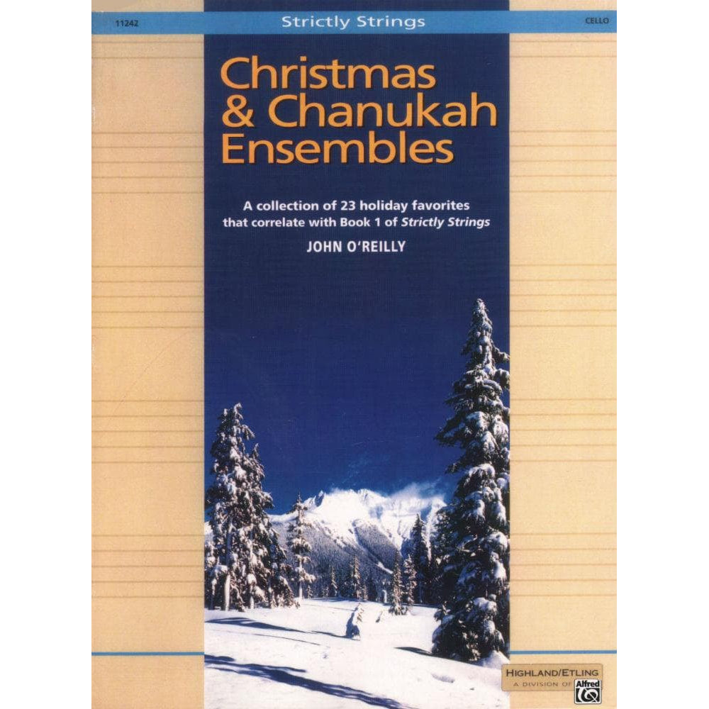 O'Reilly, John - Christmas and Chanukah Ensembles Cello Published by Neil A Kjos Music Company