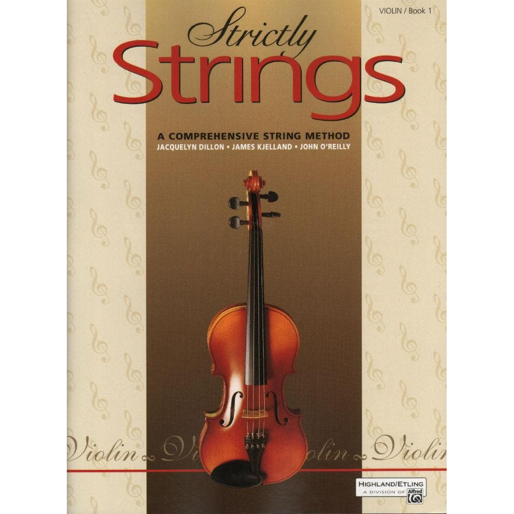 Strictly Strings Series Book 1 - Violin By James Kjelland Published by